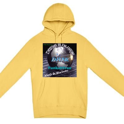 Funkahtron D Funk Premium Pullover Hoodie