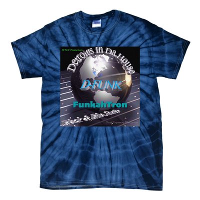 Funkahtron D Funk Tie-Dye T-Shirt