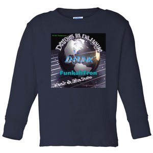 Funkahtron D Funk Toddler Long Sleeve Shirt