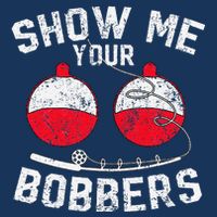 Fathers Day Funny Show Me Your Bobbers Cool Fishing 16 in Basic Backpack