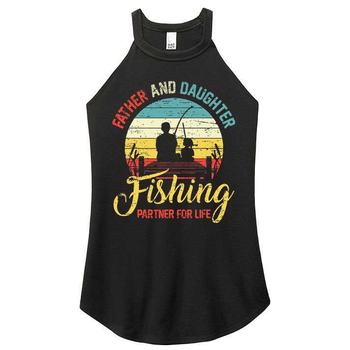 Father Daughter Fishing Partner For Life Retro Matching Dad Women's Perfect Tri Rocker Tank