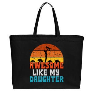 Fathers Day From Daughter Wife Awesome Like My Daughter Cotton Canvas Jumbo Tote