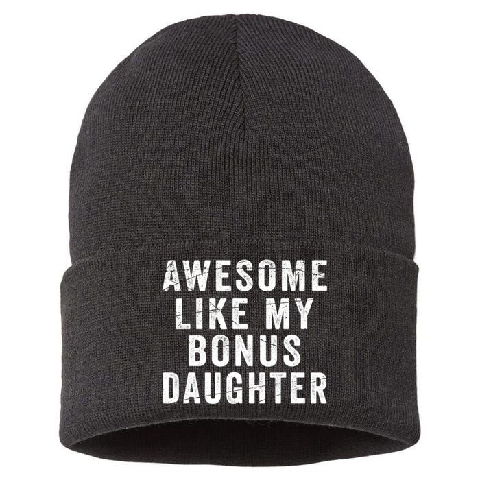 Fathers Day From Stepdaughter Awesome Like My Daughter Sustainable Knit Beanie