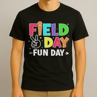 Field Day Fun Day Funny For Teacher Field Day 2025 T-Shirt