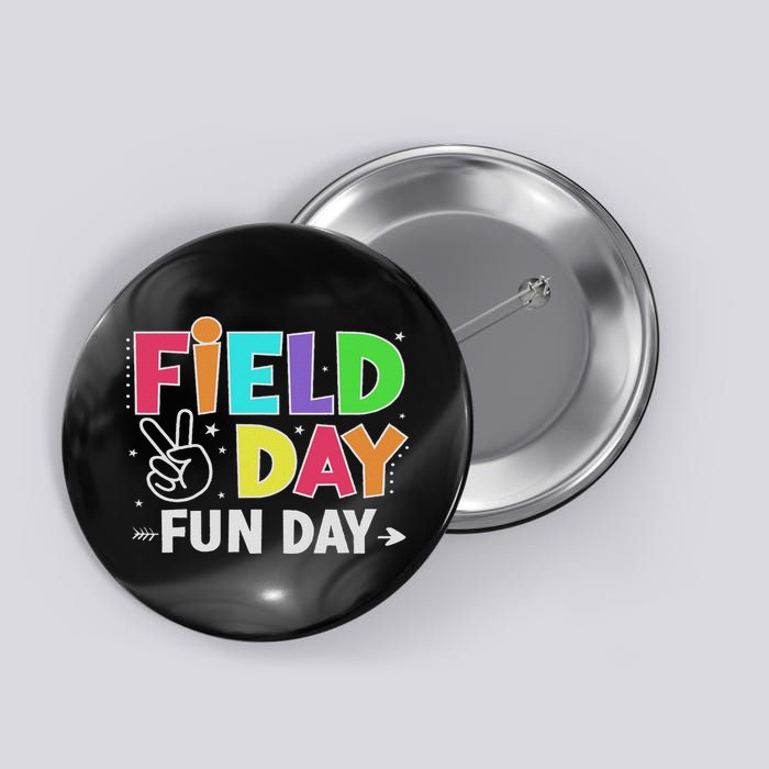Field Day Fun Day Funny For Teacher Field Day 2025 Button