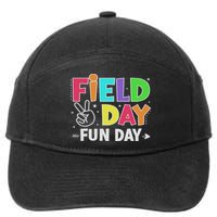 Field Day Fun Day Funny For Teacher Field Day 2025 7-Panel Snapback Hat