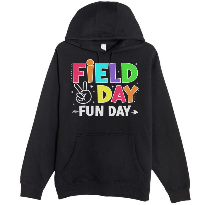 Field Day Fun Day Funny For Teacher Field Day 2025 Premium Pullover Hoodie