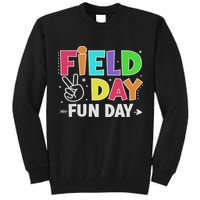 Field Day Fun Day Funny For Teacher Field Day 2025 Tall Sweatshirt