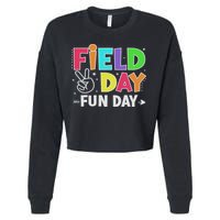 Field Day Fun Day Funny For Teacher Field Day 2025 Cropped Pullover Crew