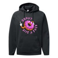 Funny Doughnut Funny Donut Performance Fleece Hoodie