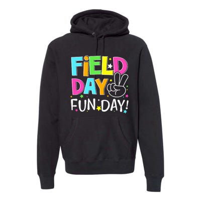 Field Day Fun Day Last Day Of School Teacher Student Premium Hoodie