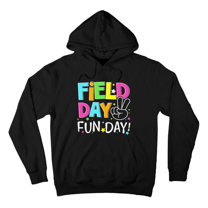 Field Day Fun Day Last Day Of School Teacher Student Tall Hoodie