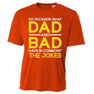 Fathers Day Funny Dad And Bad Common The Jokes Dad Jokes Gift Cooling Performance Crew T-Shirt