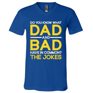 Fathers Day Funny Dad And Bad Common The Jokes Dad Jokes Gift V-Neck T-Shirt