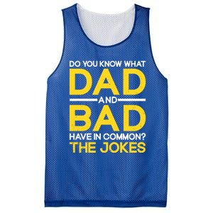 Fathers Day Funny Dad And Bad Common The Jokes Dad Jokes Gift Mesh Reversible Basketball Jersey Tank