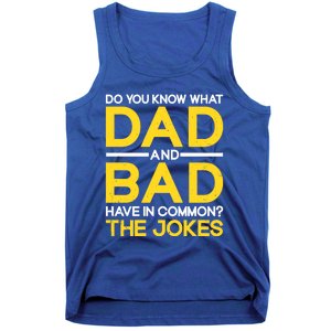 Fathers Day Funny Dad And Bad Common The Jokes Dad Jokes Gift Tank Top