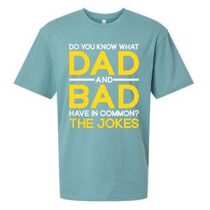 Fathers Day Funny Dad And Bad Common The Jokes Dad Jokes Gift Sueded Cloud Jersey T-Shirt