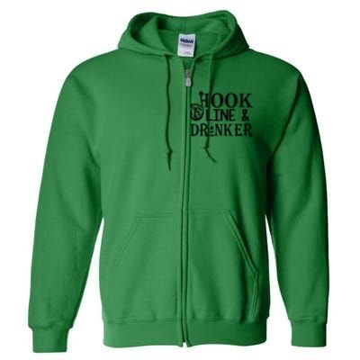 Father's Day Fishing Hook Line And Drinker Gift Fishing Dad Full Zip Hoodie