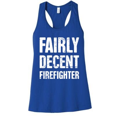 Fairly Decent Firefighter Women's Racerback Tank