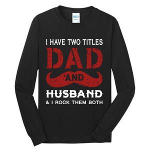 Father's Day Tall Long Sleeve T-Shirt