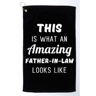 Funny Dad Fathers Day Gift From Daughter Son In Law Platinum Collection Golf Towel