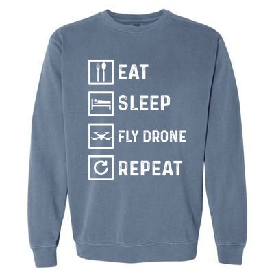 Funny Drone Flying Day Design Drones Pilot Gift Garment-Dyed Sweatshirt