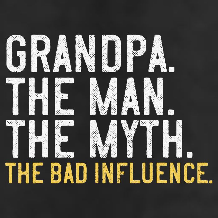 FatherS Day Gift Grandpa The Man The Myth The Bad Influence 7 Panel Mesh Trucker Snapback Hat