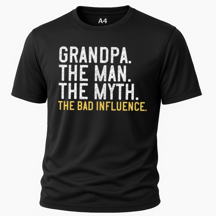 FatherS Day Gift Grandpa The Man The Myth The Bad Influence Cooling Performance Crew T-Shirt