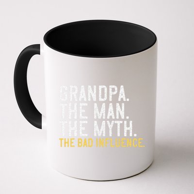 FatherS Day Gift Grandpa The Man The Myth The Bad Influence Mug