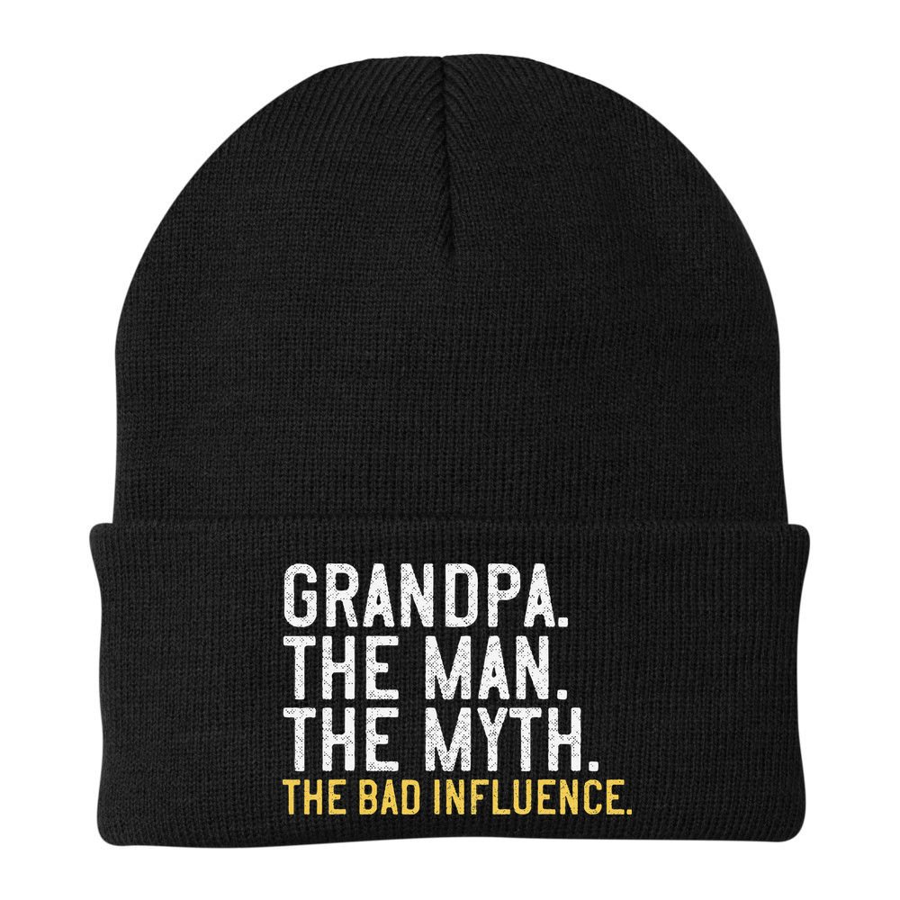 FatherS Day Gift Grandpa The Man The Myth The Bad Influence Beanie