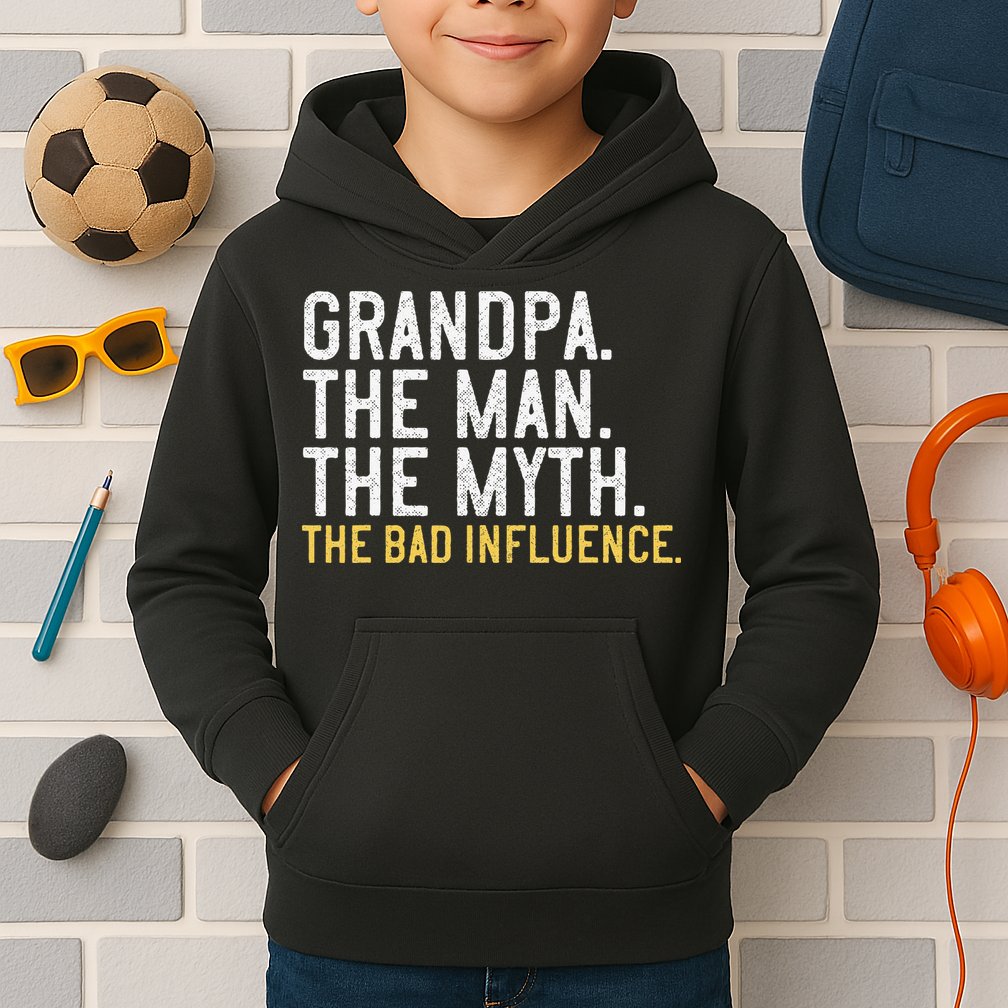 FatherS Day Gift Grandpa The Man The Myth The Bad Influence Kids Hoodie