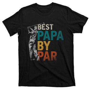 Fathers Day Golfer Dad Golfing Best Papa By Par Funny Golf T-Shirt