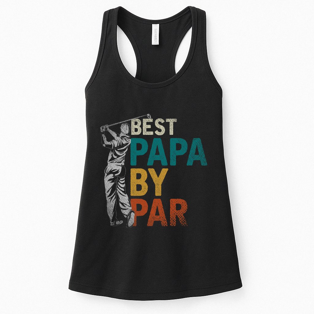 Fathers Day Golfer Dad Golfing Best Papa By Par Funny Golf Womens Tank Top