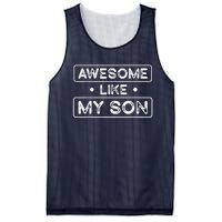 Fathers Day Gift Funny Son Shirts Awesome Like My Son Mesh Reversible Basketball Jersey Tank