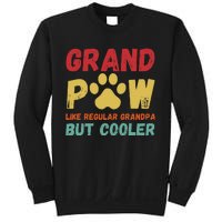 Fathers Day Gift Grandpaw Like Regular Grandpa But Cooler Sweatshirt