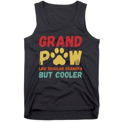 Fathers Day Gift Grandpaw Like Regular Grandpa But Cooler Tank Top