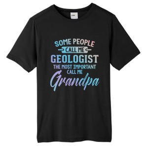 Fathers Day Gift Geologist Grandpa Gift Tall Fusion ChromaSoft Performance T-Shirt