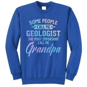 Fathers Day Gift Geologist Grandpa Gift Sweatshirt