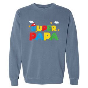 Fathers Day Gift Papa Gift From Son Daughter Grandkids Garment-Dyed Sweatshirt