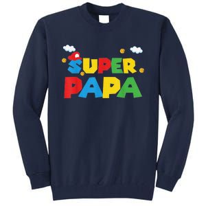 Fathers Day Gift Papa Gift From Son Daughter Grandkids Tall Sweatshirt