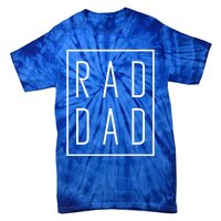 Fathers Day Gift Rad Dad Cute Gift Tie-Dye T-Shirt