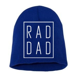 Fathers Day Gift Rad Dad Cute Gift Short Acrylic Beanie