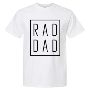 Fathers Day Gift Rad Dad Cute Gift Garment-Dyed Heavyweight T-Shirt