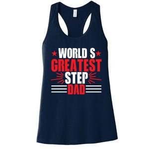 Father's Day Gift, World's Greatest Step Dad Plus Size Shirts For Dad Son Family Women's Racerback Tank