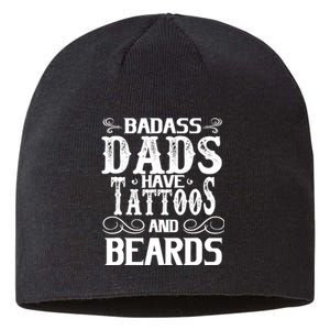 Fathers Day Gift Papa Badass Dads Have Tattoos and Beards Sustainable Beanie