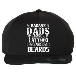 Fathers Day Gift Papa Badass Dads Have Tattoos and Beards Wool Snapback Cap