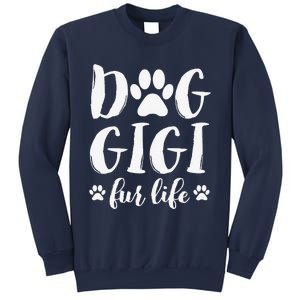 Funny Dog Gigi Fur Life Funny Dog Lover Gift For Grandma Christmas Sweatshirt