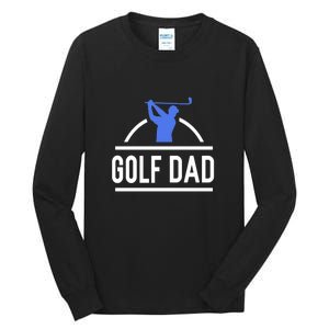 Father's Day Golf Dad Funny Golf Club Gift For Dad Tall Long Sleeve T-Shirt