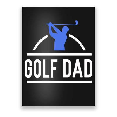 Father's Day Golf Dad Funny Golf Club Gift For Dad Poster
