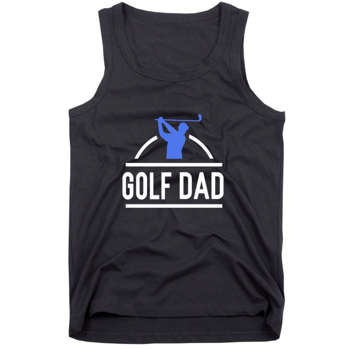 Father's Day Golf Dad Funny Golf Club Gift For Dad Tank Top